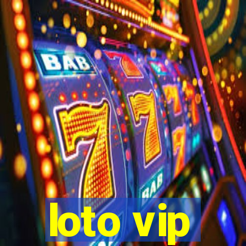 loto vip